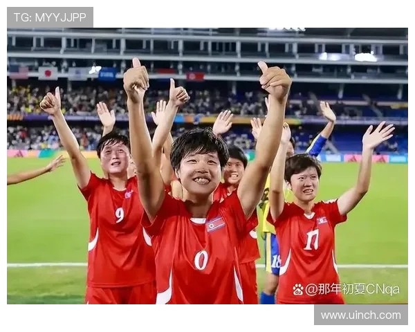 泰国女足对阵朝鲜女足精彩直播全程回顾与分析